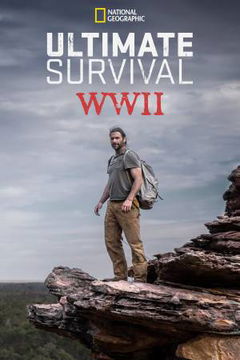 Ultimate Survival WWII (2019)