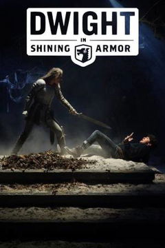 Dwight in Shining Armor (2019&#8209;2021)