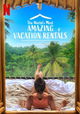 The World's Most Amazing Vacation Rentals