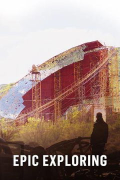 Epic Exploring (2019&#8209;&nbsp;)