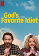 God's Favorite Idiot