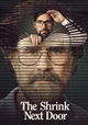 The Shrink Next Door