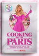 Cooking With Paris