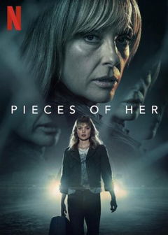 Pieces of Her (2022)
