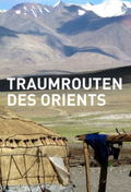 Traumrouten des Orients (2018)