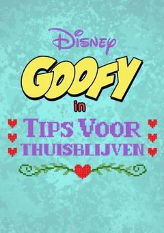 Disney Presents Goofy in How to Stay at Home (2021)