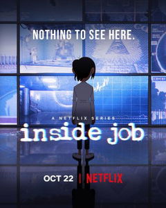 Inside Job (2021–2022)