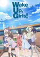 Wake Up, Girls!