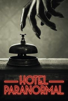 Hotel Paranormal (2020&#8209;&nbsp;)