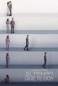 El tiempo que te doy (2021)