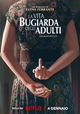 La vita bugiarda degli adulti