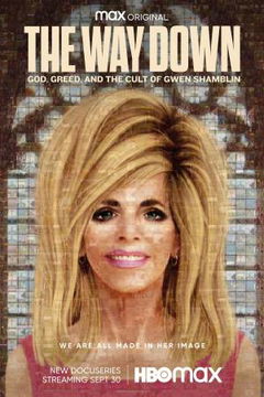 The Way Down: God, Greed and the Cult of Gwen Shamblin (2021&#8209;2022)