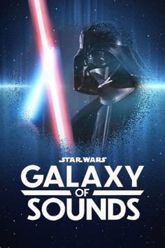 Star Wars Galaxy of Sounds (2021)
