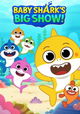 Baby Shark's Big Show!