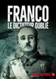 Die Wahrheit über Franco - Spaniens vergessene Diktatur