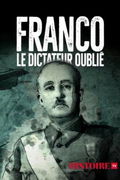 Die Wahrheit über Franco - Spaniens vergessene Diktatur