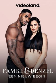 Famke & Denzel: Een Nieuw Begin (2021&#8209;&nbsp;)