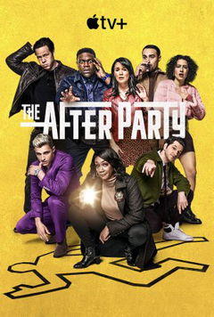 The Afterparty (2022‑2023)