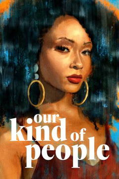 Our Kind of People (2021–2022)