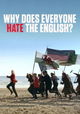 Al Murray: Why Does Everyone Hate the English?
