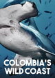 Colombia's Wild Coast