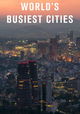 World's Busiest Cities