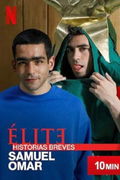 Élite historias breves: Samuel Omar