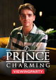 Prince Charming Viewing Party