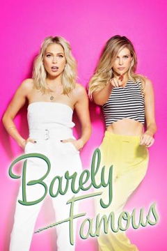 Barely Famous (2015&#8209;&nbsp;)