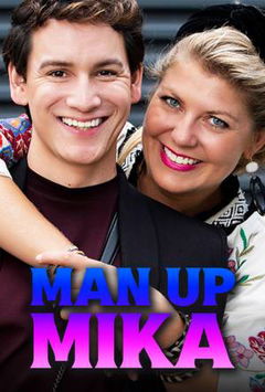 Man Up Mika