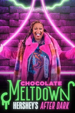 Chocolate Meltdown: Hershey's After Dark (2021)