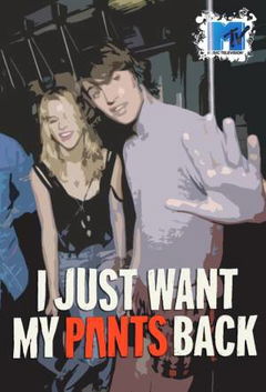 I Just Want My Pants Back (2011&#8209;2012)