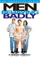 Men Behaving Badly