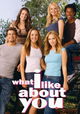 What I Like About You