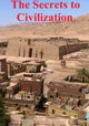 The Secrets to Civilization
