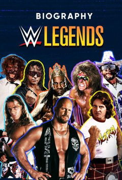 Biography: WWE Legends (2021&#8209;&nbsp;)