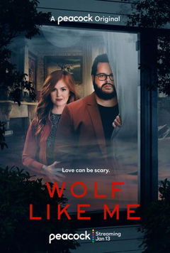 Wolf Like Me (2022&#8209;2023)