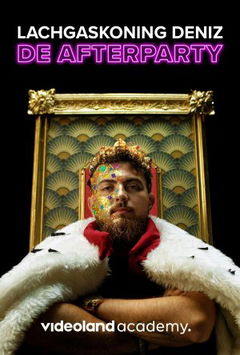 Lachgaskoning Deniz: De Afterparty (2022)