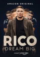 RICO: Dream Big