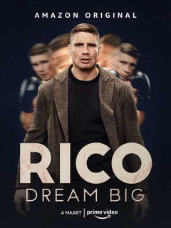 RICO: Dream Big (2022)