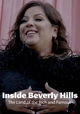 Inside Beverly Hills: The Land of the Rich & Famous