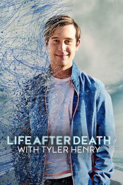 Life After Death with Tyler Henry (2022–&nbsp;)
