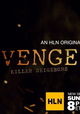 Vengeance: Killer Neighbors