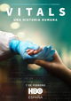 Vitals. A True Human Story
