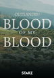 Outlander: Blood of My Blood