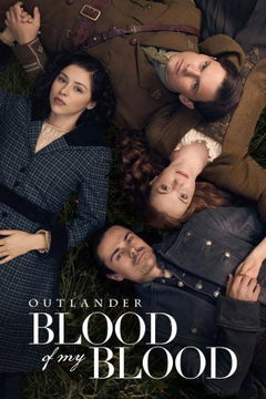 Outlander: Blood of My Blood (2025‑ )