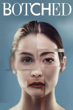 Botched (2014&#8209;&nbsp;)