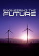 Engineering the Future