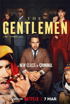 The Gentlemen (2024–&nbsp;)