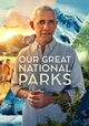 Our Great National Parks